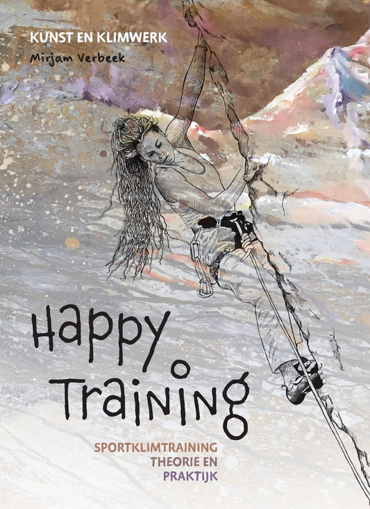 Livre d'Entrainement Escalade Happy Training de Mirjam Verbeek